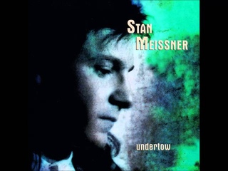 Stan Meissner - Undertow 1992 Full Album