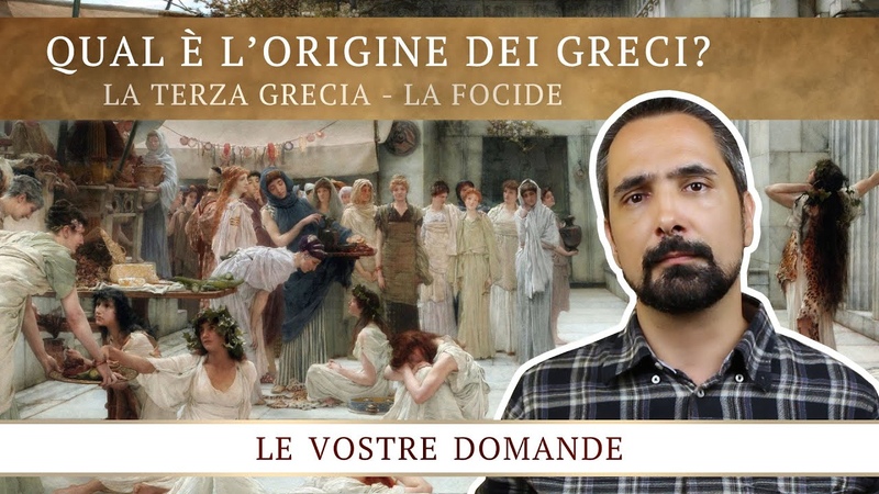 Qual è l origine dei Greci ( La Terza Grecia la