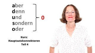 Deutsche Konnektoren (Hauptstze verbinden) 4: Der ADUSO-Konnektor und!