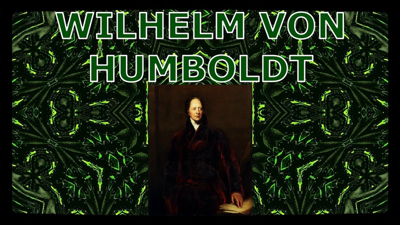 Wilhelm von Humboldt, Friedrich Wilhelm Christian Karl Ferdinand von Humboldt,