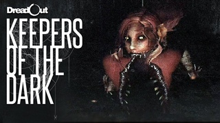 МАГИЯ РЕПТИЛИЙ Dreadout  Keepers of the Dark -7-я ФИНАЛ