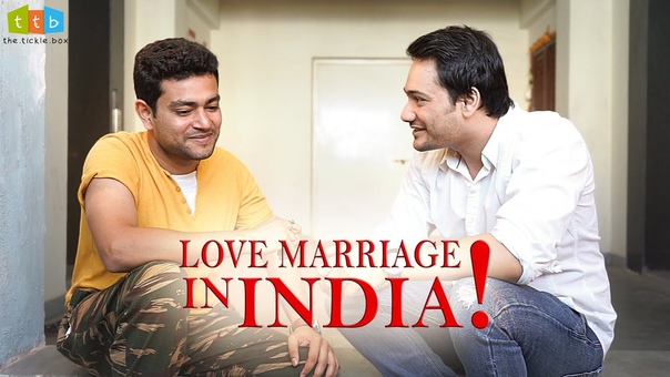 Love Marriage in India ( The Tickle Box