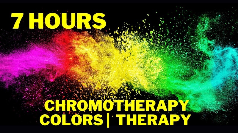 7 hours Chromotherapy Physical and Spiritual Healing through Colors Color