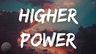 Coldplay - Higher Power (Lyrics)