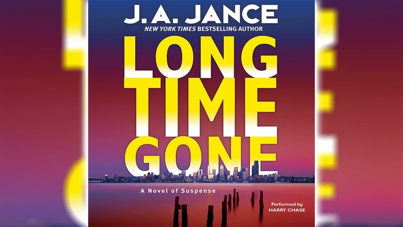 Long Time Gone Beaumont, 17) by J. A. Jance, Audiobooks Full