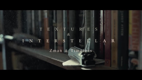 Textures Zman Timeless, The Interstellar