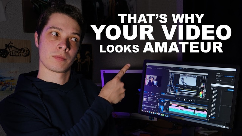 8 REASONS WHY Your Video LOOKS