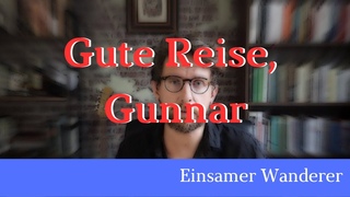 Nachruf auf Gunnar Kaiser - ruhe in Frieden