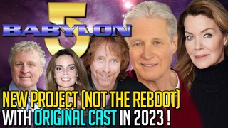 Babylon 5 - New Project (not the reboot) with ORIGINAL CAST in 2023!