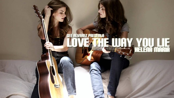 Helena Maria Love The Way You Lie ( Prod. By Gee Alvarez