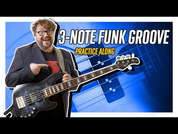 Funk Groove Practice Along with THREE notes Electric Bass Lesson Lets