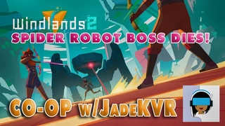 DEFEATING THE SPIDER ROBOT BOSS! | Windlands 2 Co-Op Mode