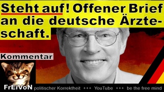 rzte, steht auf! Offener Brief an die deutsche rzteschaft!  Ernst Wolff  Kommentar