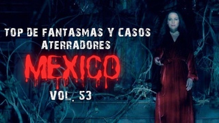 Tops de Videos de Fantasmas en MExico 53 l Pasillo Infinito