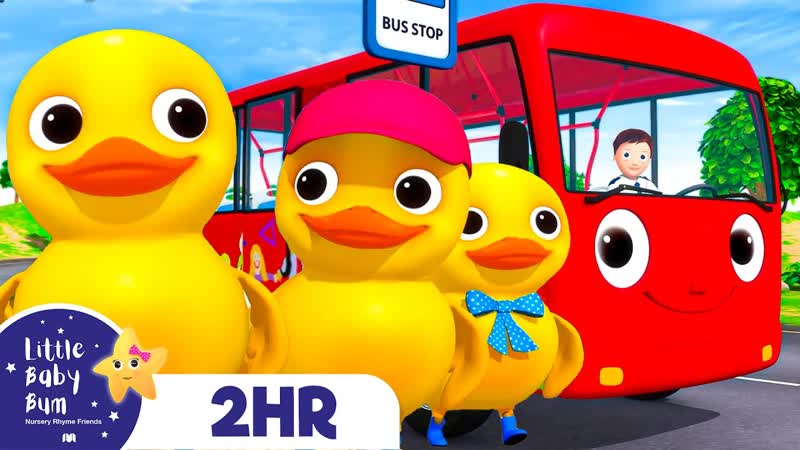 5 Little Ducks On A Bus , 2 Hours Baby Song Mix Little Baby Bum Nursery