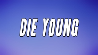 Venbee - Die Young (Lyrics)