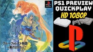 [PREVIEW] PS1 -  Blue Forest Story: Kaze No Fuuin (HD, 60FPS)