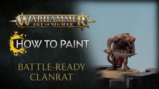How to Paint: Battle-ready Clanrat