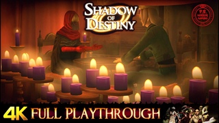 SHADOW of DESTINY | FULL GAMEPLAY WALKTHROUGH | 4K/WIDESCREEN (BEST ENDING)