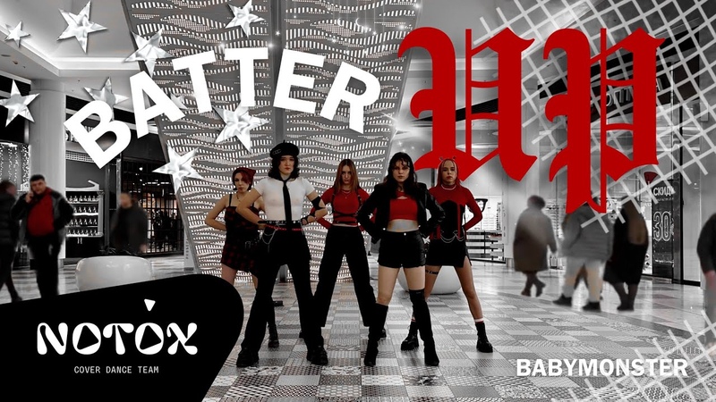 K POP IN PUBLIC BABYMONSTER BATTER UP, Dance cover by NOTOX ( ONE