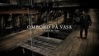 Ombord på Vasa - avsnitt 2