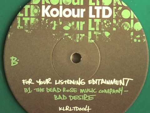 The Dead Rose Music Company Bad